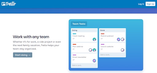 Trello is a project management tool great for startups